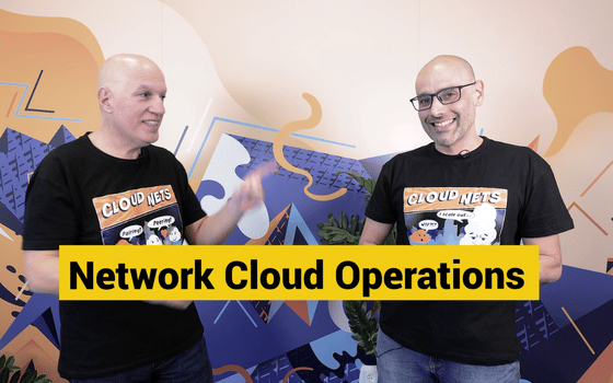 Special: Why Network Cloud means Better Operations